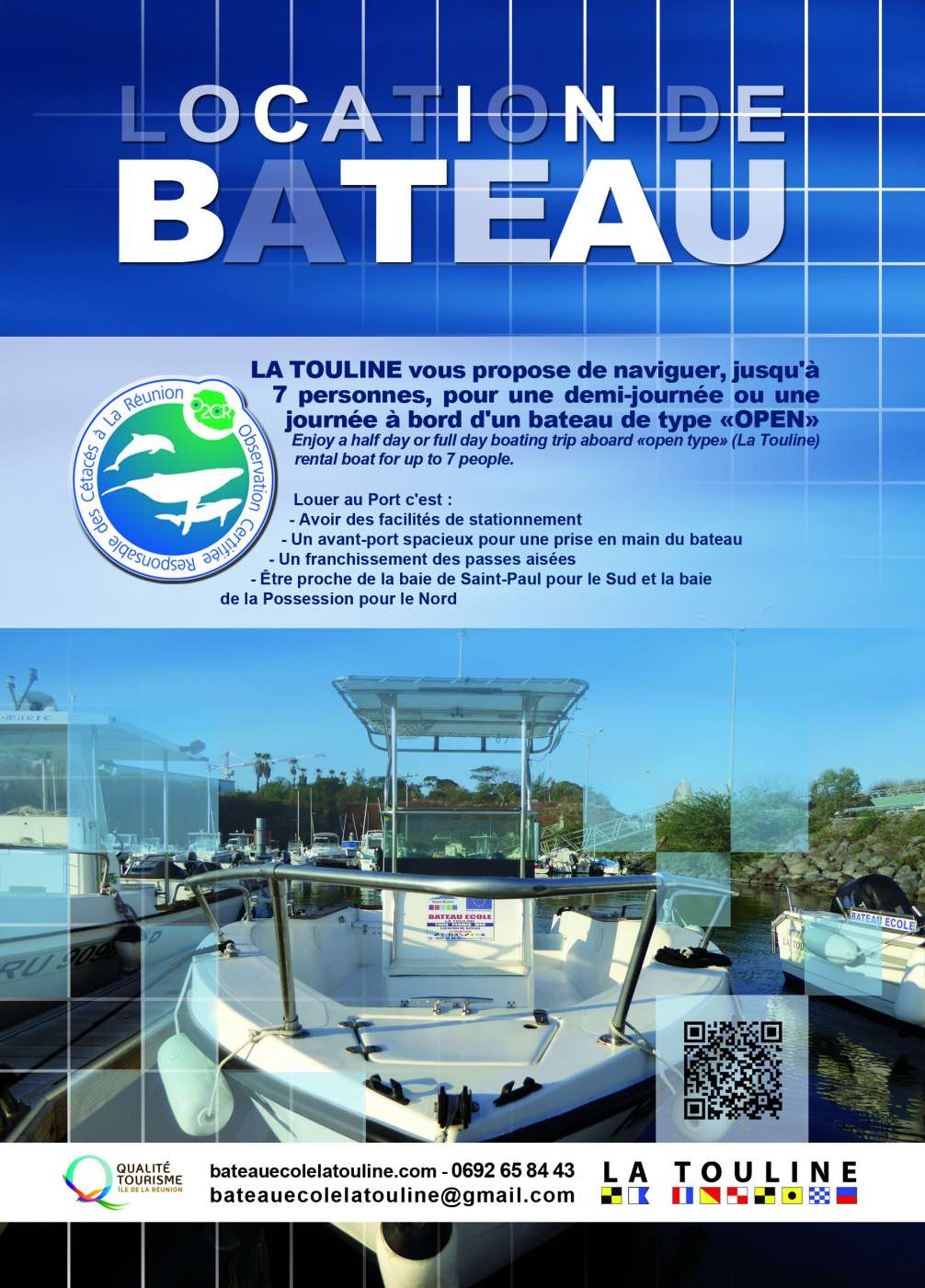 BATEAU ECOLE LA TOULINE Le Port 974