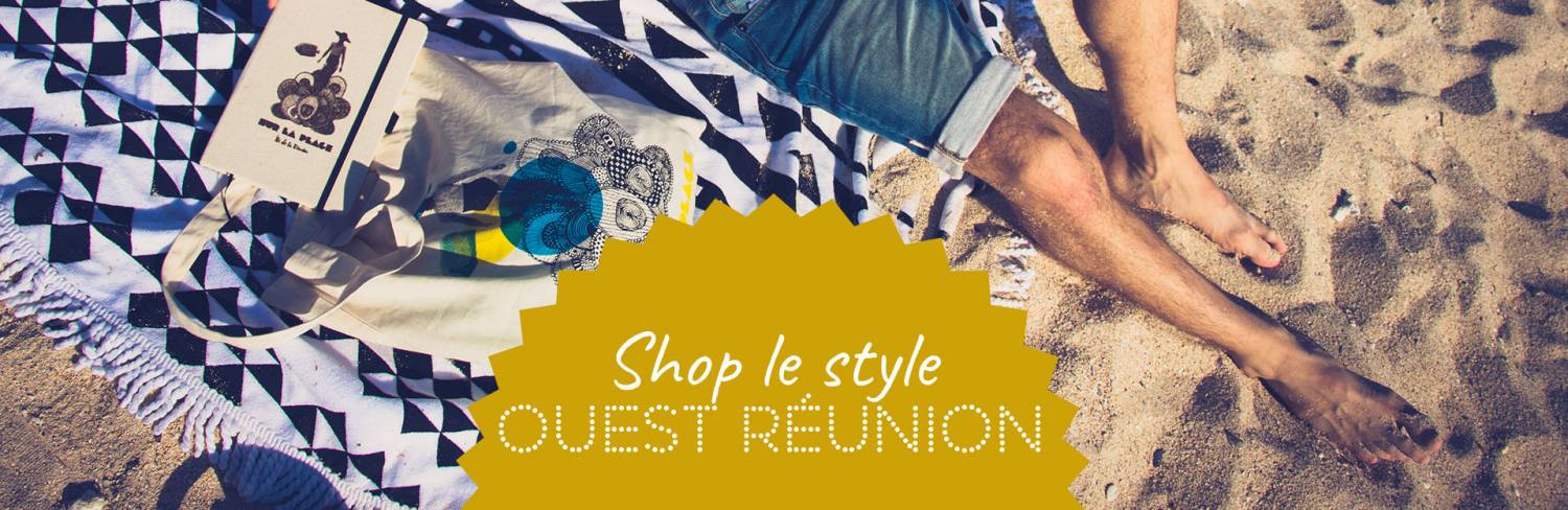 shop le style de l'Ouest de La Réunion