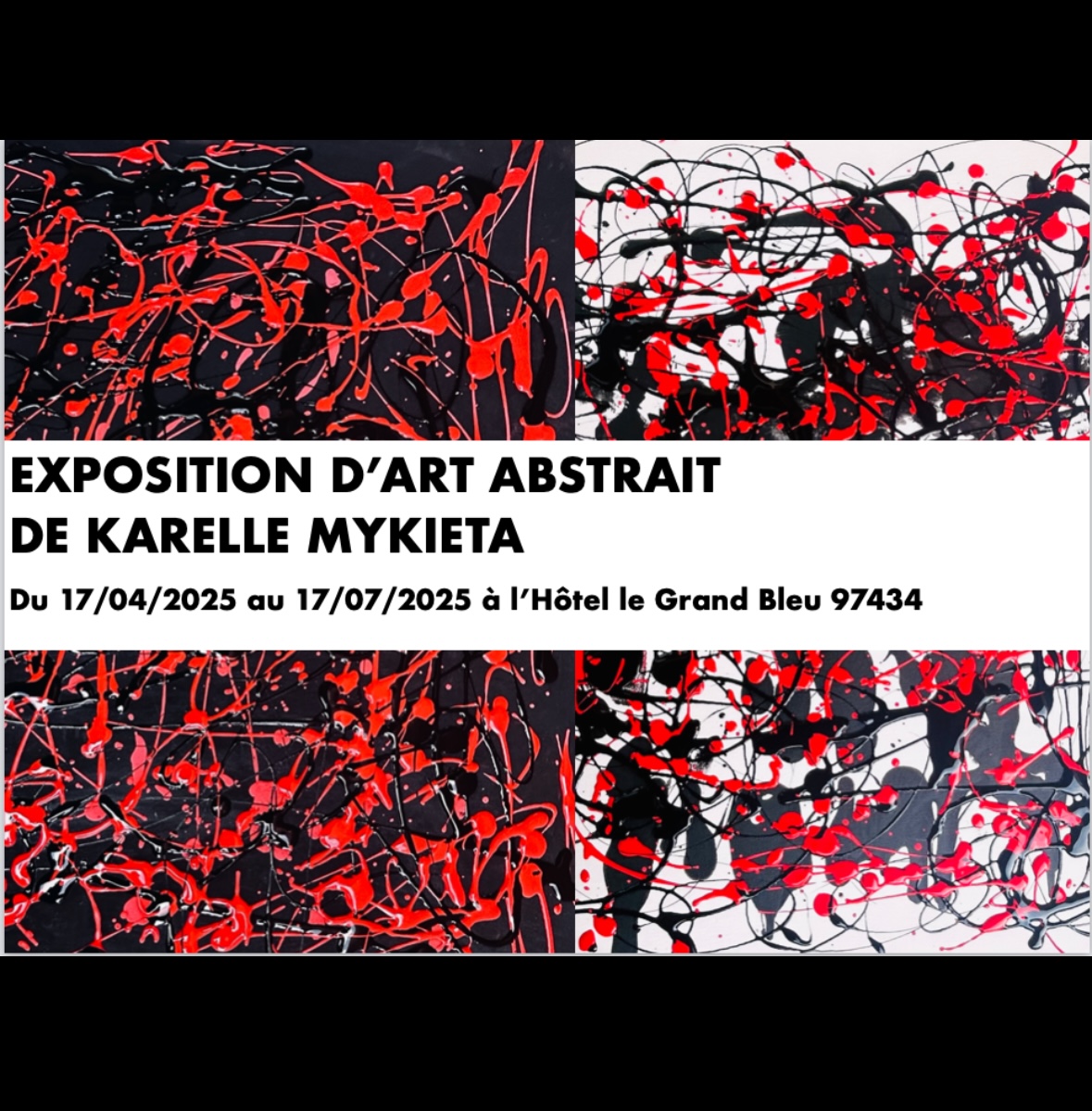 EXPOSITION D'ART ABSTRAIT DE KARELLE MYKIETA