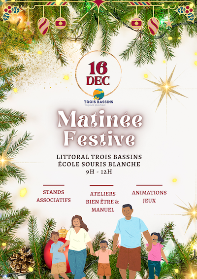 MATINÉE FESTIVE-VILLE DE TROIS-BASSINS