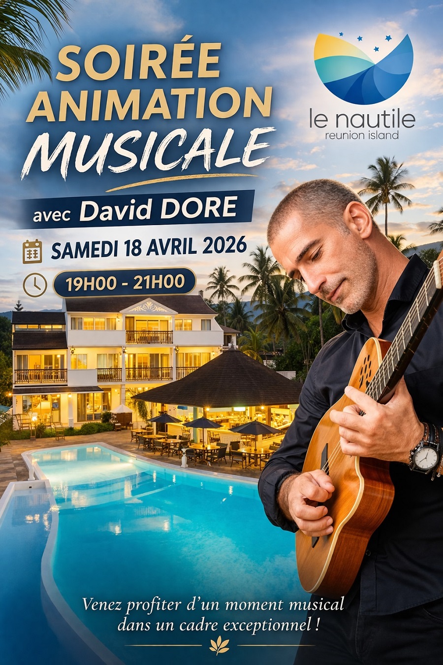 SOIREE LIVE AVEC DAVID DORÉ A L'HOTEL LE NAUTILE