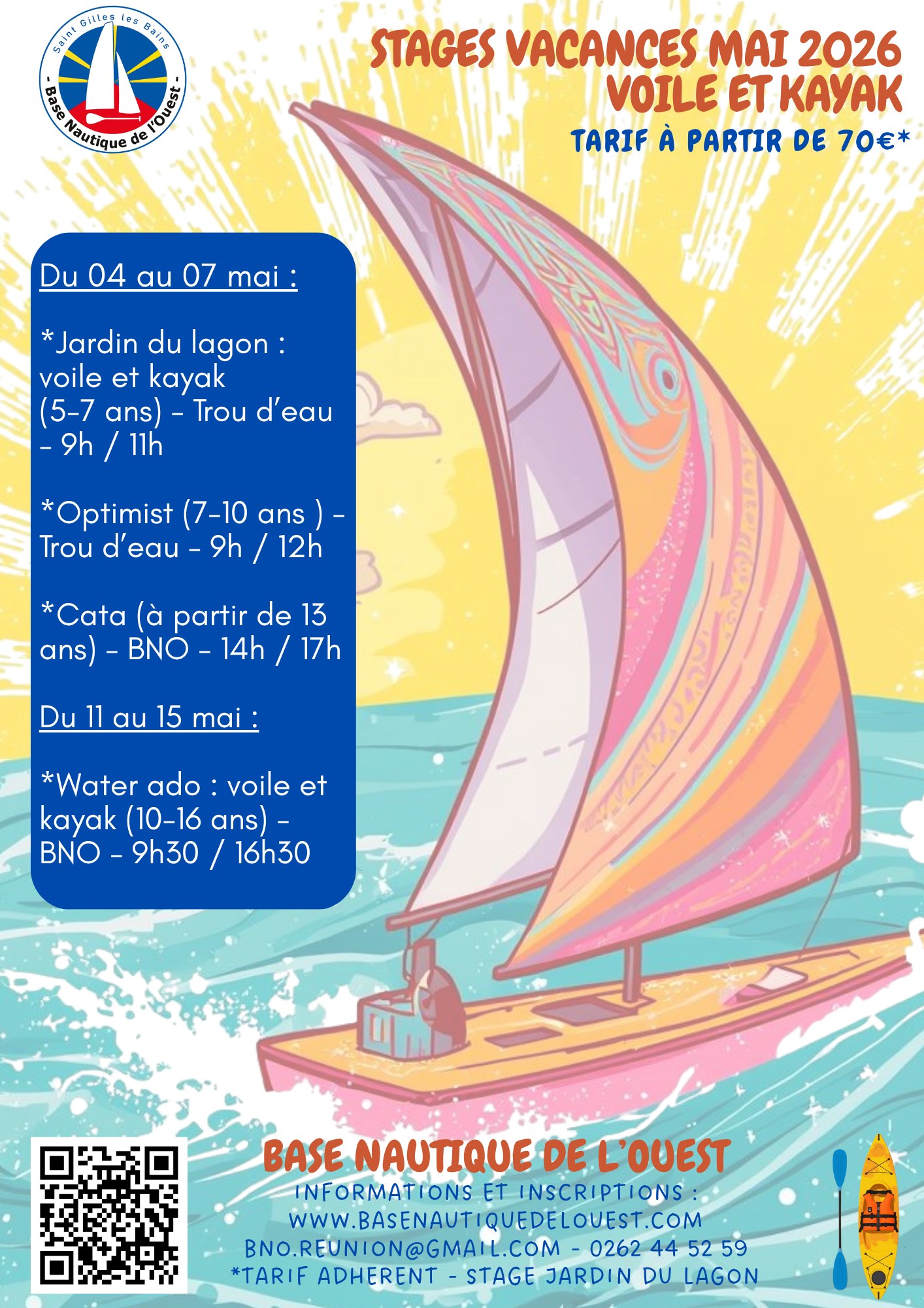 STAGES DE VACANCES DE LA BASE NAUTIQUE DE L'OUEST