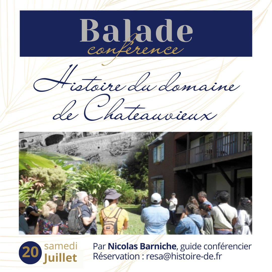 BALADE CONFÉRENCE HISTOIRE DU DOMAINE DE CHATEAUVIEUX
