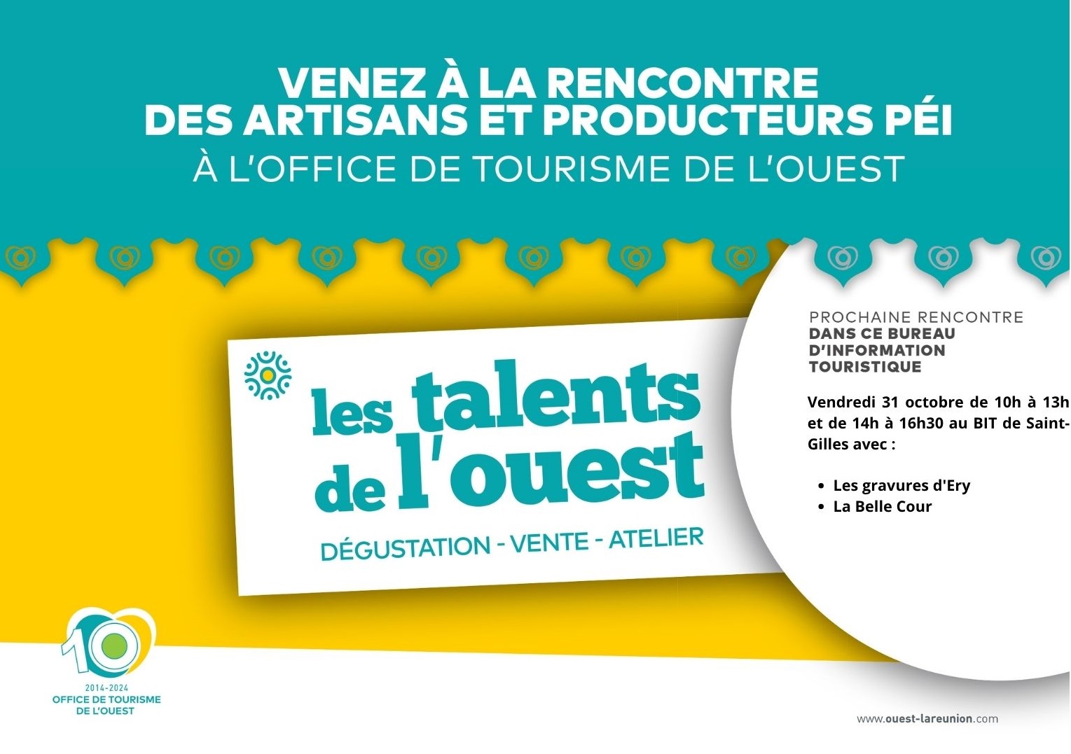 RENCONTRE AVEC LES TALENTS DE L'OUEST