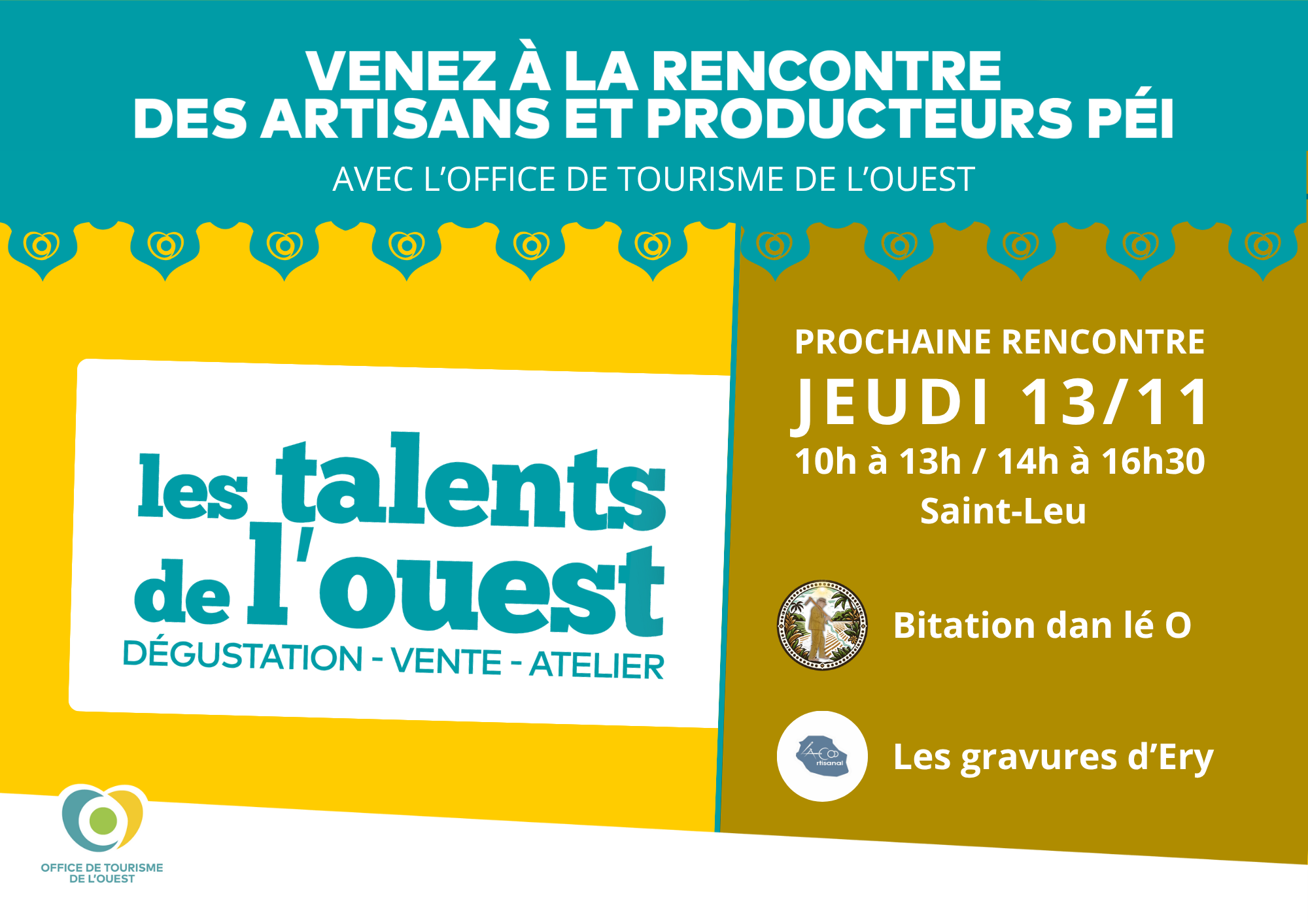 RENCONTRE AVEC LES TALENTS DE L'OUEST
