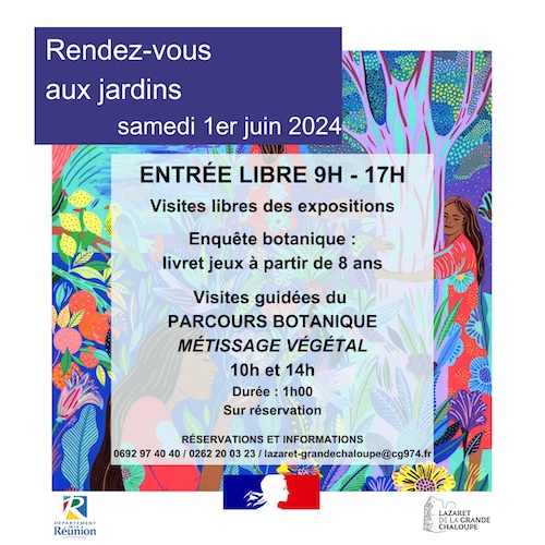 LAZARET DE LA GRANDE CHALOUPE : RENDEZ-VOUS AUX JARDINS