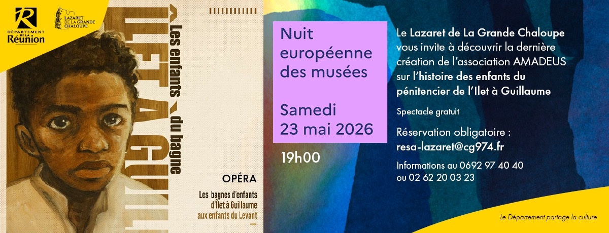 NUIT DES MUSEES AU LAZARET DE LA GRANDE CHALOUPE