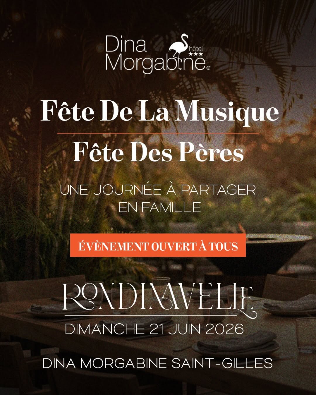 LA FETE DES PERES ET FETE DE LA MUSIQUE AU DINA MORGABINE