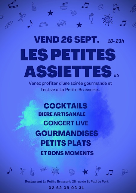 SOIRÉE LES PETITES ASSIETTES À LA PETITE BRASSERIE