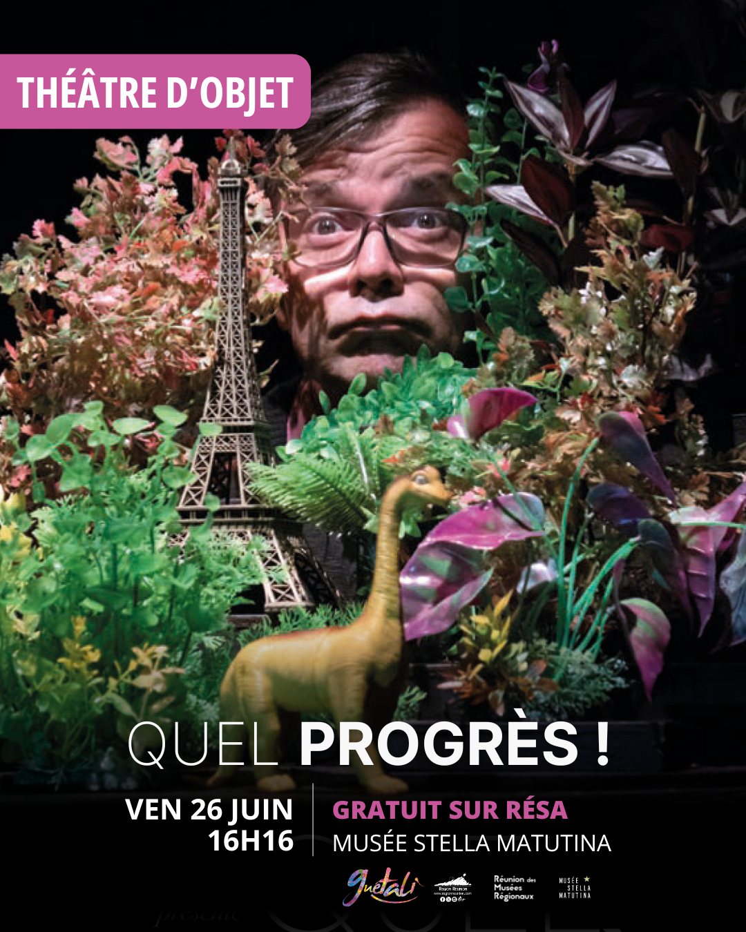 SPECTACLE " QUEL PROGRÈS ! " AU MUSÉE STELLA MATUTINA
