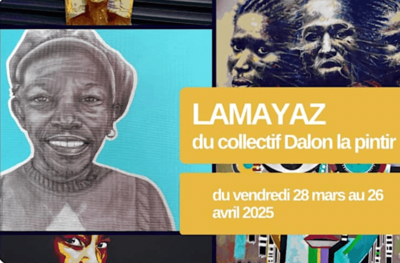 EXPOSITION : "LAMAYAZ" DES "DALON LA PINTIR"