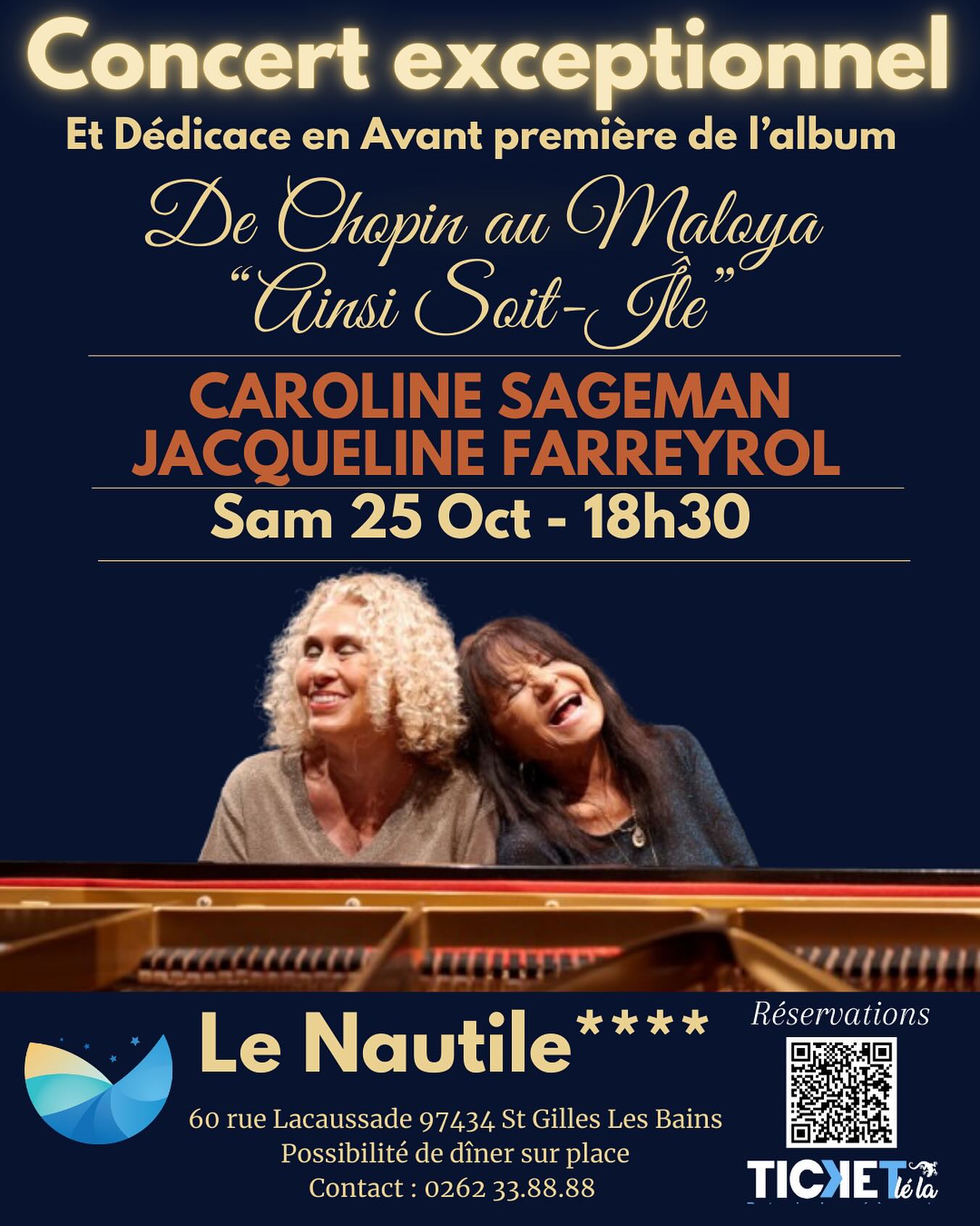 CONCERT EXCEPTIONNEL DE CAROLINE SAGEMAN ET JACQUELINE FARREYROL AU NAUTILE 