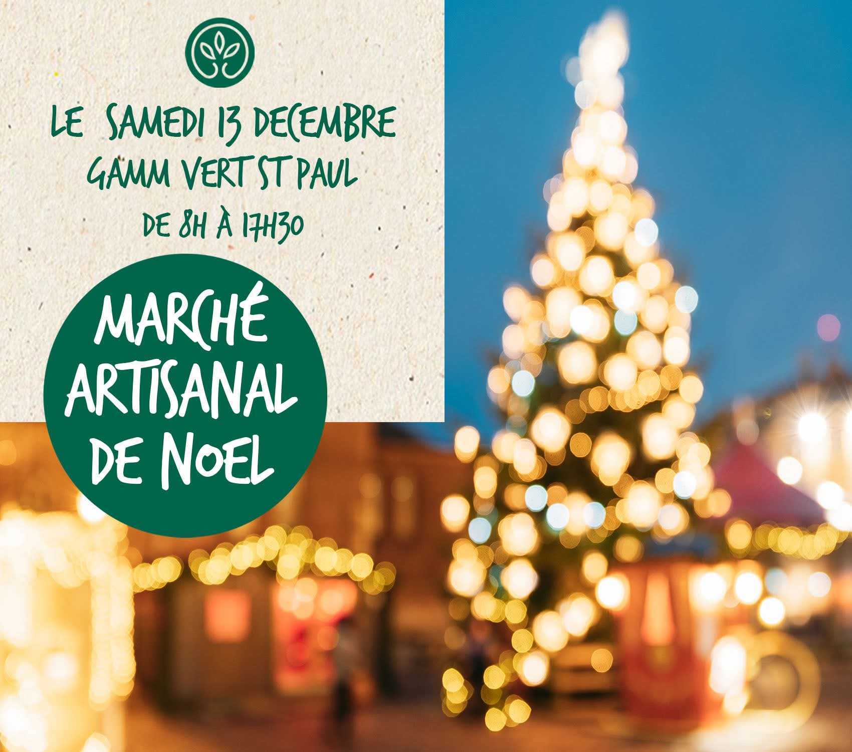 MARCHÉ ARTISANAL DE NOËL À GAMM VERT