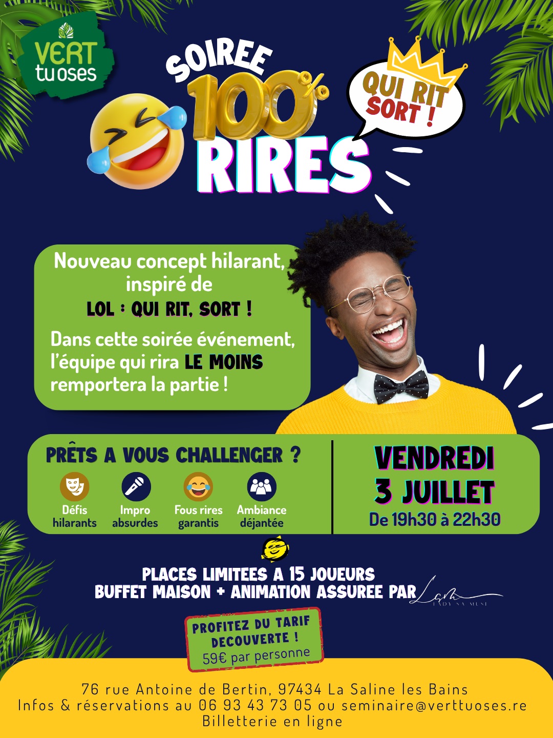 SOIREE 100% RIRES AU VERT TU OSES