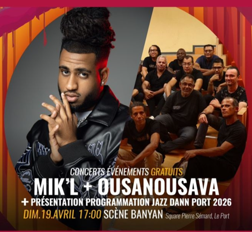 CONCERT GRATUIT MIK'L ET OUSANOUSAVA A LA SCENE BANYAN