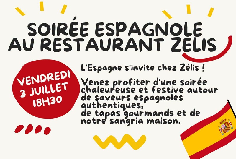 SOIREE ESPAGNOLE AU RESTAURANT ZELIS