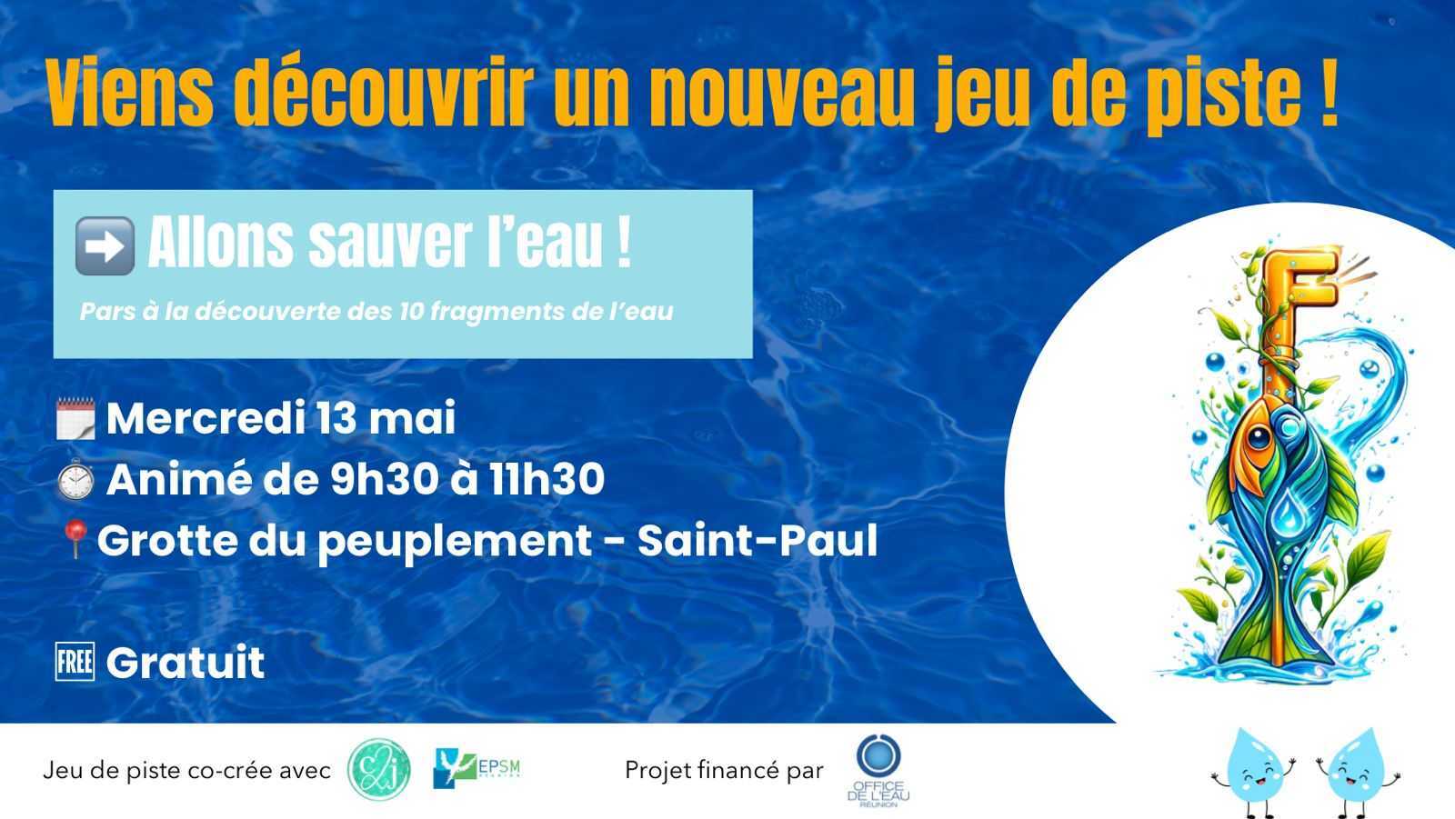JEU DE PISTE ALLONS SAUVER L'EAU A ST PAUL