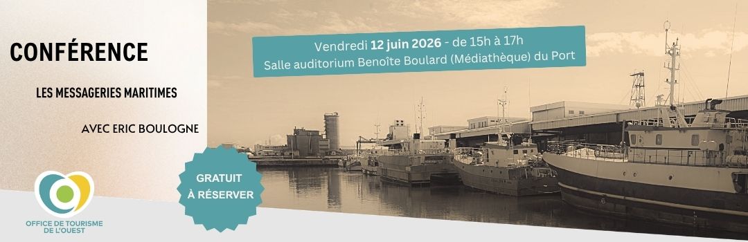 CONFÉRENCE PATRIMOINE - Les messageries maritimes