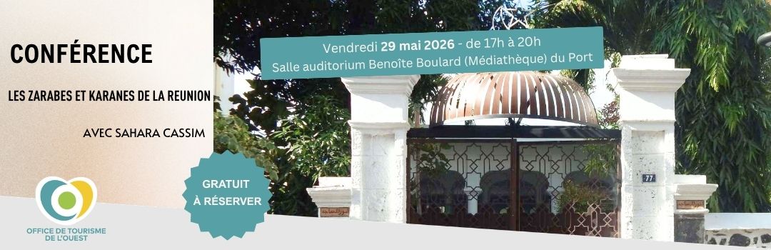 CONFÉRENCE PATRIMOINE LES ZARABES ET KARANES DE LA REUNION