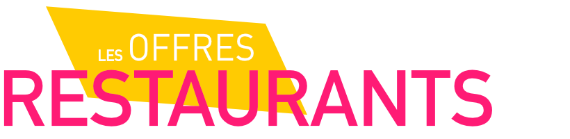 Les Offres Restaurants